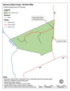 Browne State Forest- Hunters Map Virginia Department of Forestry Legend 604