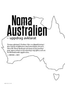 Noma  Australien – uppdrag avklarat  Nomas gästspel i Sydney blev en djupdykning i