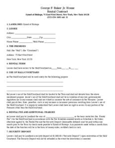 George F. Baker Jr. House Rental Contract Synod of Bishops, 75 East 93rd Street, New York, New York[removed]1601 ext[removed]LANDLORD: Synod of Bishops