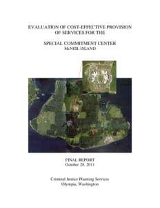 Evaluation of Cost-Effective Provision of Services for the Special Commitment Center - McNeil Island