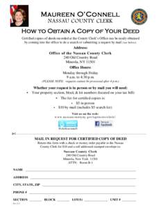 Maureen O’Connell NASSAU COUNTY CLERK (I)  How to Obtain a Copy of Your Deed