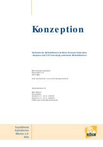 Konzeption Medizinische Rehabilitation im Reha-Zentrum Lindenthal -Adaption und GAT (Ganztägig ambulante Rehabilitation)- Reha-Zentrum Lindenthal Franzstraße 8-10