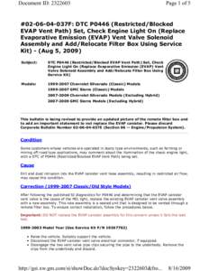 Document ID: [removed]Page 1 of 5 #[removed]037F: DTC P0446 (Restricted/Blocked EVAP Vent Path) Set, Check Engine Light On (Replace