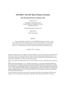 MIT-SHM—The MIT Shared Memory Extension How the shared memory extension works Jonathan Corbet Atmospheric Technology Division National Center for Atmospheric Research [removed]