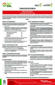 C O N V O C AT O R I A BECA TITULACION CICLO ESCOLAREl Gobierno Del Estado De Nuevo León a través de la Secretaría de Educación del Estado y por conducto del Centro Estatal de Becas, con el objeto de facil