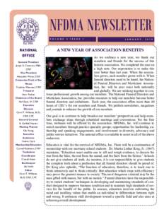 NFDMA NEWSLETTER V O L U M E N AT I O N A L OFFICE General President