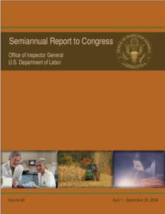 Employment and Training Administration / Inspectors general / United States federal executive departments / Gordon S. Heddell / Government / Office of Inspector General /  U.S. Department of Health and Human Services / United States Department of Labor Office of Inspector General / Inspector General / United States Department of Labor / Workforce Investment Act
