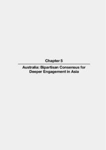Chapter 5 Australia: Bipartisan Consensus for Deeper Engagement in Asia I