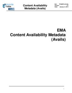 Content Availability Metadata (Avails) Ref: TR-META-AVAIL Version: