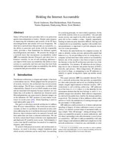 Holding the Internet Accountable David Andersen, Hari Balakrishnan, Nick Feamster, Teemu Koponen, Daekyeong Moon, Scott Shenker Abstract