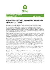 The Cost of Inequality: How wealth and income extremes hurt us all