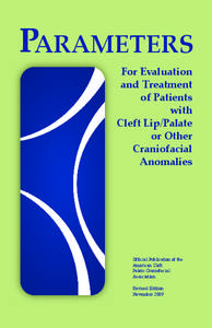 PARAMETERS For Evaluation and Treatment of Patients with Cleft Lip/Palate