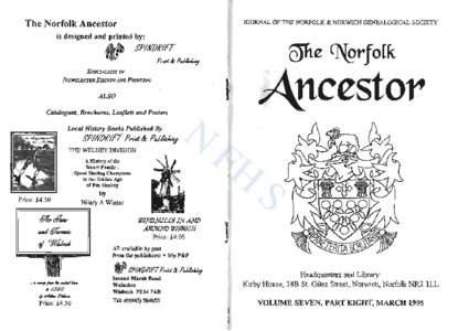 The Norfolk Ancestor  JOURNAL OF THE NORFOLK & NORWICH GENEALOGICAL SOCIETY is designed and printed by: