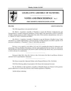 Monday, October 24, 2011  LEGISLATIVE ASSEMBLY OF MANITOBA __________________________  VOTES AND PROCEEDINGS