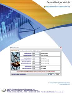 General Ledger Module IMMS INVENTORY MANAGEMENT SOFTWARE THE INVENTORY SOFTWARE SOLUTION YOU CAN RELY ON.