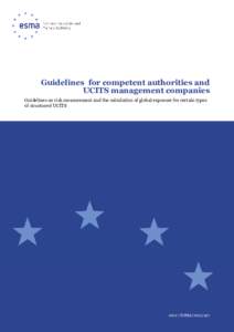 Funds / European Union law / Undertakings for Collective Investment in Transferable Securities Directives / Collective investment scheme / European Securities and Markets Authority / Regulatory compliance / Financial economics / Investment / Financial services