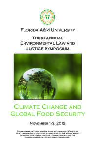 Florida A&M University Third Annual Environmental Law and Justice Symposium  Climate Change and