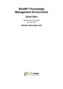 BioXM™ Knowledge Management Environment - Quick Start