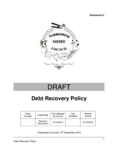 Attachment 2  DRAFT Debt Recovery Policy Policy Number