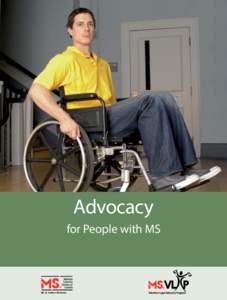 Advocacy for People with MS BC & Yukon Division  Multiple Sclerosis Society of Canada