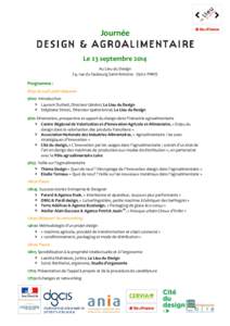 Journée Le 23 septembre 2014 Au Lieu du Design 74, rue du faubourg Saint-Antoine[removed]PARIS  Programme :