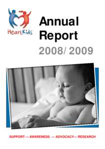 Annual Report[removed]SUPPORT — AWARENESS — ADVOCACY— RESEARCH