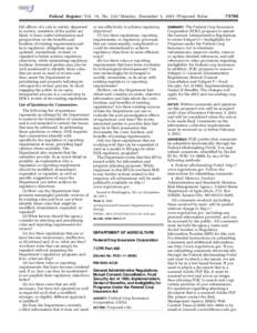 Federal Register / Vol. 76, No[removed]Monday, December 5, [removed]Proposed Rules full effects of a rule is widely dispersed in society, members of the public are likely to have useful information and perspectives on the b