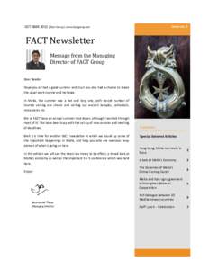 Issue no. 3  OCTOBER 2012 | Fact Group | www.factgroup.net FACT Newsletter Message from the Managing