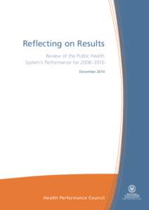 Reflecting on Results Review of the Public Health System’s Performance forDecemberHealth Performance Council