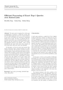 Noname manuscript No. (will be inserted by the editor) Efficient Processing of Exact Top-k Queries over Sorted Lists HweeHwa Pang · Xuhua Ding · Baihua Zheng