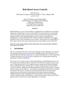 Role-Based Access Controls Reprinted from 15th National Computer Security Conference (1992), Baltimore MD pp[removed]David F. Ferraiolo and D. Richard Kuhn National Institute of Standards and Technology