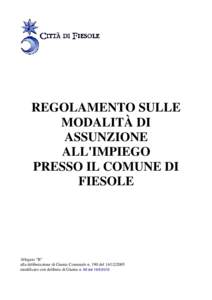 Microsoft Word[removed]Regolamento sulle modalita di assunzione presso il comune di fiesole_new.doc