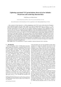 Earth Planets Space, 65, 25–37, 2013  Lightning-associated VLF perturbations observed at low latitude: Occurrence and scattering characteristics Sushil Kumar and Abhikesh Kumar School of Engineering and Physics, The Un