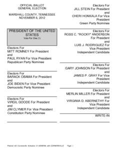 OFFICIAL BALLOT GENERAL ELECTION MARSHALL COUNTY, TENNESSEE NOVEMBER 6, 2012  PRESIDENT OF THE UNITED