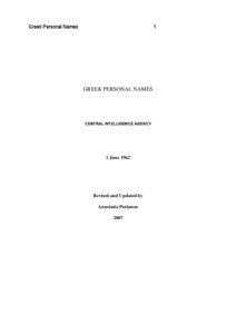 Greek alphabet / Varieties of Modern Greek / Greek romanization / Transliteration / Greeks / Katharevousa / Modern Greek / Romanization of Greek / Eastern Slavic naming customs / Linguistics / Europe / Greek language