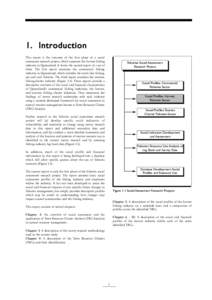 1. I ntroduction This report is the outcome of the first phase of a social assessment research project, which examines the harvest fishing industry in Queensland. It forms the second report of a set of three. The first r