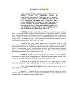 RESOLUTION  NUMBER 3538   A RESOLUTION OF THE CITY COUNCIL OF THE CITY OF  PERRIS,  COUNTY  OF  RIVERSIDE,  STATE  OF  CALIFORNIA,  DECLARING  INTENTION  TO  AUTHORIZE  LEVYING  ASSESSMENTS  UP