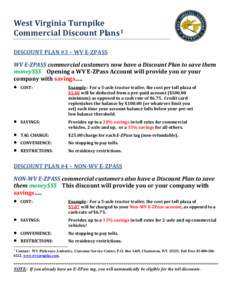 Transportation in New Jersey / E-ZPass / Transportation in the United States / Toll road / West Virginia Turnpike / I-Pass / Milford–Montague Toll Bridge / Interstate Highway System / Electronic toll collection / Toll roads in the United States