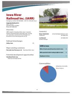 Iowa River Railroad Inc. (IARR) Emergency number: [removed][removed]after hours Corporate Headquarters[removed]170th St.