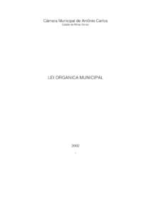 Câmara Municipal de Antônio Carlos Estado de Minas Gerais LEI ORGANICA MUNICIPAL  2002