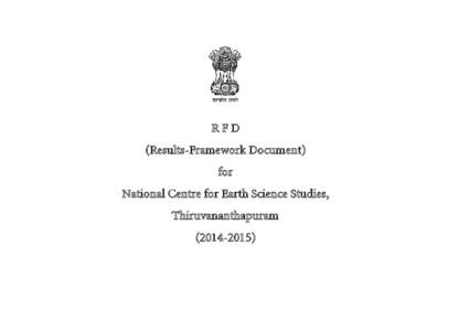 RFD (Results-Framework Document) for National Centre for Earth Science Studies, Thiruvananthapuram[removed])