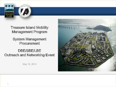 Treasure Island Mobility Management Program System Management Procurement  DBE/SBE/LBE