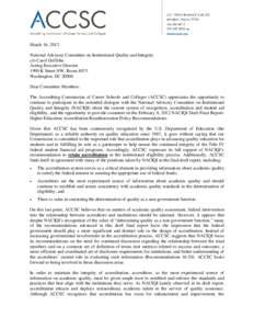 March 16, 2012 National Advisory Committee on Institutional Quality and Integrity c/o Carol Griffiths Acting Executive Director 1990 K Street NW, Room 8073 Washington, DC 20006