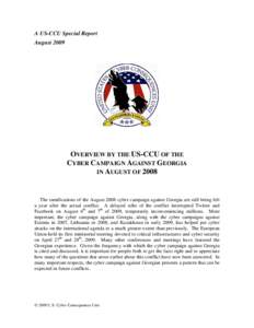 War / Crime / Electronic warfare / Military technology / Cyber / South Ossetia war / Internet-related prefixes / Cyberattacks during the 2008 South Ossetia war / Cyberattacks on Estonia / Computer crimes / Cyberwarfare / Hacking