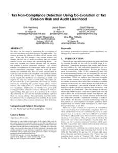 Tax Non-Compliance Detection Using Co-Evolution of Tax Evasion Risk and Audit Likelihood Erik Hemberg MIT 32 Vassar St