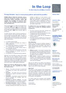 In the Loop The Hicks Oakley Chessell Williams Newsletter Privacy Reform - time to review privacy policies and avoid the penalties FROM 12 March 2014, the Australian privacy laws have changed to include a new set of