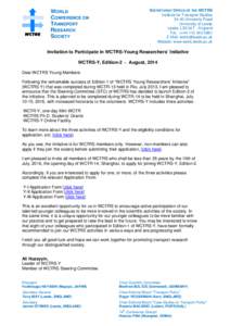 SECRETARIAT OFFICE OF THE WCTRS Institute for Transport StudiesUniversity Road University of Leeds Leeds, LS2 9JT - England Tel: ++