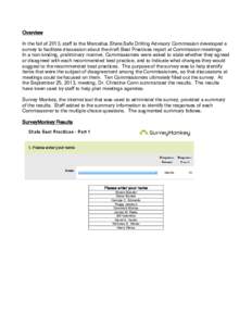 Overview In the fall of 2013, staff to the Marcellus Shale Safe Drilling Advisory Commission developed a survey to facilitate discussion about the draft Best Practices report at Commission meetings. In a non-binding, pre