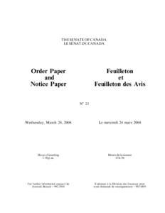 THE SENATE OF CANADA LE SE´NAT DU CANADA Order Paper and Notice Paper