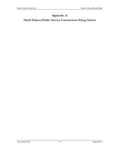 Rural Utilities Service EA  Center to Grand Forks Project Appendix A: North Dakota Public Service Commission Siting Criteria